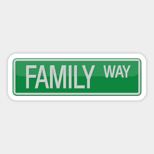 Family Way Road Sign Sticker